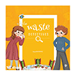 The Waste Detectives T�rkiye Diyanet Vakf� Yay�nlar�