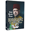 Buhranlar�m�z ve Son Eserleri Katip Yay�nlar�