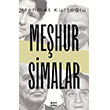 Me�hur Simalar ��ra Yay�nlar�