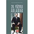 20. Y�zy�l� Anlamak Nobel Bilimsel Eserler