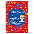 Bebe�imin �lk Ke�ifler Kitab� Yakamoz Yay�nevi