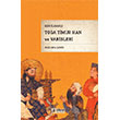 Son �lhanl� Toga Timur Han ve Varisleri �deal K�lt�r Yay�nc�l�k