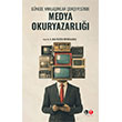 G�ncel Yakla��mlar �er�evesinde Medya Okuryazarl��� Literat�rk Academia