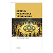 K�resel Paganizmle Y�zle�meler Mana Yay�nlar�