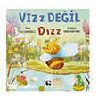 V�z De�il D�z ��naralt� Yay�nlar�