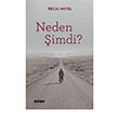 Neden �imdi? Hece Yay�nlar�