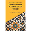 Ebu Mesud Ukbe b. Amr el Ensari �rne�i Ravza Yay�nlar�