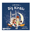 Di� Kiras� ��naralt� Yay�nlar�