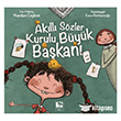 Ak�ll� S�zler Kurulu B�y�k Ba�kan� ��naralt� Yay�nlar�