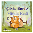 �ilsiz Horoz ve Miskin Kedi ��naralt� Yay�nlar�