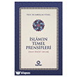 �slam`�n Temel Prensipleri (�man-ibadet Ahlak) Kay�han Yay�nlar�
