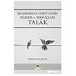 Bo�anmaya Sebep Olan S�zler ve Sonu�lar� Talak Kay�han Yay�nlar�