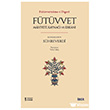 F�t�vvet - Mahiyeti, Kayna�� ve Erkan� �BER