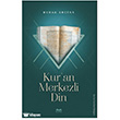 Kur`an Merkezli Din Kitabe Yay�nlar�