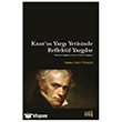 Kant`�n Yarg� Yetisinde Reflektif Yarg�lar Eski Yeni Yay�nlar�