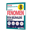 8 Fen Bilimleri 6. Fasik�l Enerji D�n���mleri ve �evre Bilimi Fenomen Yay�nlar�