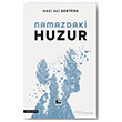 Namazdaki Huzur ��naralt� Yay�nlar�