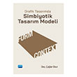 Grafik Tasar�mda Simbiyotik Tasar�m Modeli Nobel Akademik Yay�nc�l�k