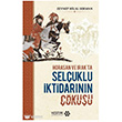 Horasan ve Irak`ta Sel�uklu �ktidar�n�n ��k��� Yeditepe Akademi