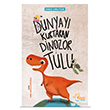 D�nyay� Kurtaran Dinozor Tulu Tulu Kitap