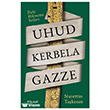 Uhud Kerbela Gazze Foliant Yay�nlar�