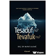 Tesad�f M�? Tevafuk Mu? Foliant Yay�nlar�