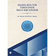 Hadis K�lt�r Tarihinde �mla Meclisleri T�rkiye Diyanet Vakf� Yay�nlar�