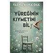 Y�re�inin K�ymetini Bil Dokuz Yay�nlar�