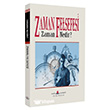 Zaman Felsefesi Katip Yay�nlar�