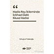 Hadis Rey �kliminde �ctihad Delili - Muaz Hadisi - Ravza Akademi