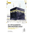 Hz. Peygamber`in Dini Anlatma Usul� Nizamiye Akademi Yay�nlar�