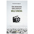 T�rk Sinemas�nda Kimlik Aray�s� ve Milli Sinema Ser Kitap
