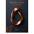 Dilsiz Veda �kinci Adam Yay�nlar�