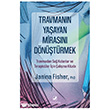 Travman�n Ya�ayan Miras�n� D�n��t�rmek Terapi Kitap