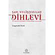�ah Veliyyullah Dihlev� ve Dihlev� Ailesinin Tefsir �lmine Katk�lar� Kuramer Yay�nlar�