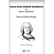 �nsan Kalbi �zerine Denemeler veya E�itimin Do�al �lkeleri Aram Yay�nlar�