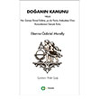 Do�an�n Kanunu veya Her Zaman �hmal Edilmi� ya da Yanl�� Anla��lm�� Olan Kanunlar�n�n Ger�ek Ruhu Aram Yay�nlar�
