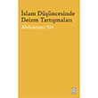 �slam D���ncesinde Deizm Tart��malar� Ketebe Yay�nlar�