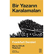 Bir Yazar�n Karalamalar� Ketebe Yay�nlar�