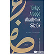 T�rk�e Arap�a Akademik S�zl�k Kitabe Yay�nlar�