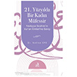 21. Y�zy�lda Bir Kad�n M�fessir Fecr Yay�nlar�