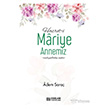 Hazreti Mariye Annemiz Erkam Yay�nlar�