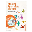 Ku�lara Ayarlad�m Saatimi Tulu Kitap