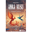 Anka Ku�u Yeniden Do�u� ��naralt� Yay�nlar�