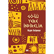 G��� Yere �ndirelim �ndigo Gen�