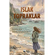 Islak Topraklar Karina Yay�nevi
