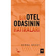 Bir Otel Odas�n�n Hat�ralar� �t�ken Ne�riyat
