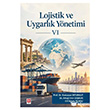 Lojistik ve Uygarl�k Y�netimi 6 Ekin Yay�nlar�