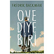 Ove Diye Biri Kairos Kitap