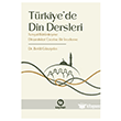 T�rkiye`de Din Dersleri Kay�han Yay�nlar�
